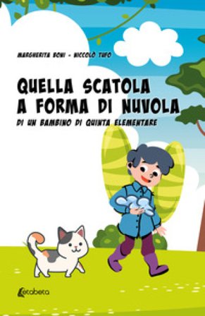 Quella scatola a forma di nuvola di un bambino di quinta elementare Margherita Boni