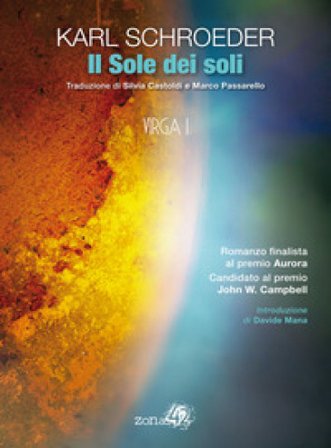 Il sole dei soli. Virga. Vol. 1 Karl Schroeder