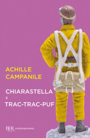 Chiarastella e Trac-trac-puf Achille Campanile