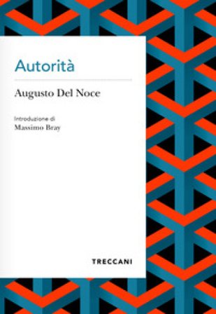 Autorità Augusto Del Noce