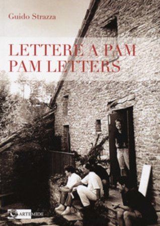 Lettere a Pam-Pam letters. Ediz. bilingue Guido Strazza