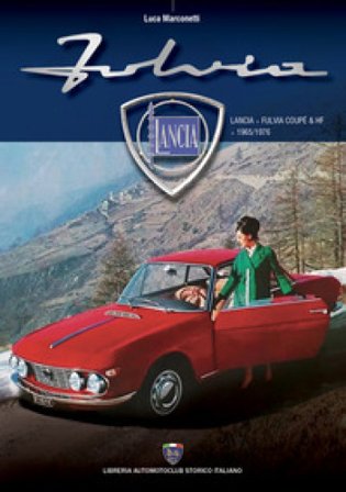 Lancia Fulvia Coupé & HF Luca Marconetti
