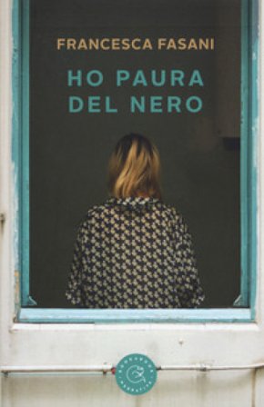 Ho paura del nero Francesca Fasani
