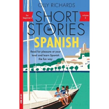 Short Stories in Spanish for Beginners, Volume 2 9781529361872