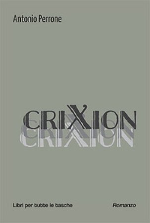 CriXion Antonio Perrone