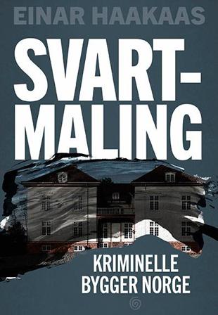 Svartmaling - Bok av Einar Haakaas - Hardback