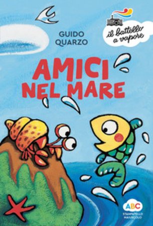 Amici nel mare. Ediz. a colori Guido Quarzo