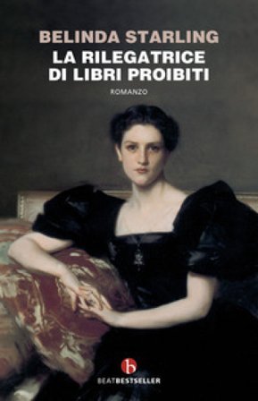 La rilegatrice di libri proibiti Belinda Starling