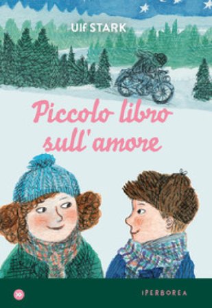 Piccolo libro sull'amore Ulf Stark