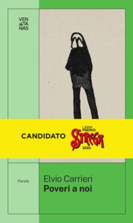 Poveri a noi Elvio Carrieri