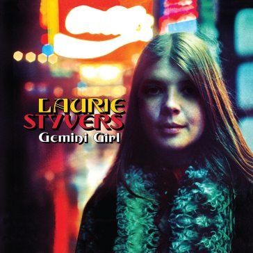 Gemini girl:the complete hush recordings LAURIE STYVERS
