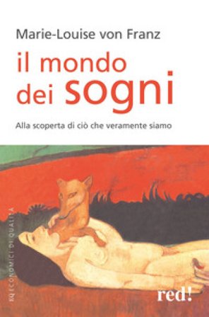 Il mondo dei sogni Marie-Louise Von Franz