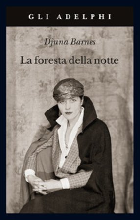 La foresta della notte Djuna Barnes
