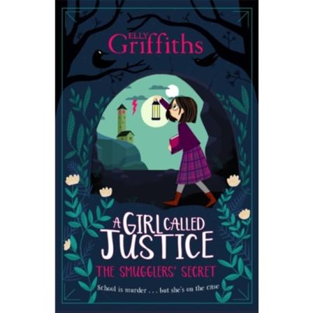 A Girl Called Justice: The Smugglers' Secret (häftad, eng)