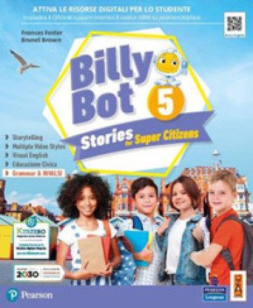 Billy bot. Stories for super citizens. Con e-book. Con espansione online. Vol. 5 Frances Foster