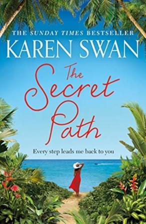 The Secret Path - Bok av Karen Swan - Pocket