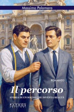 Il percorso. Storia di un sogno che diventa realtà Massimo Palamara