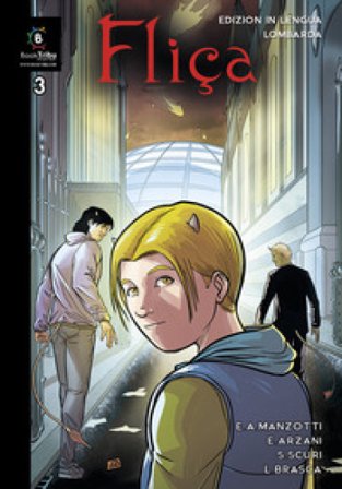 Fliça. Testo lombardo. Vol. 3 Emilio Alessandro Manzotti