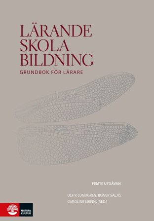 Lärande, skola, bildning
