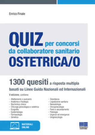 Quiz per concorsi da collaboratore sanitario ostetrica/o Enrico Finale