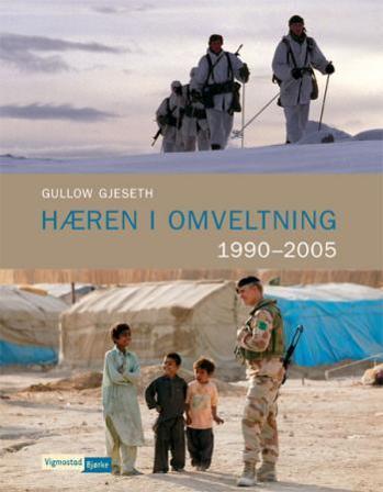 Hæren i omveltning - Bok av Gullow Gjeseth - Hardback