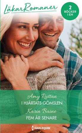 I hjärtats gömslen ; Fem år senare - Bok av Amy Ruttan & Karin Baine - Häfte