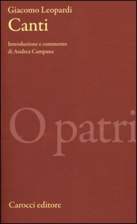 Canti. Ediz. critica Giacomo Leopardi