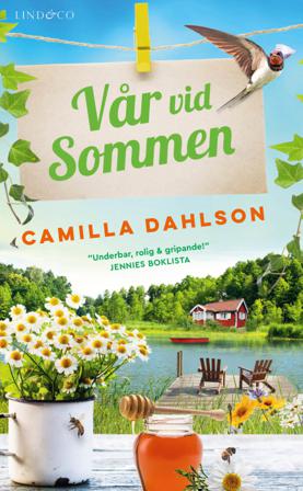 Vår vid Sommen - Bok av Camilla Dahlson - Pocket