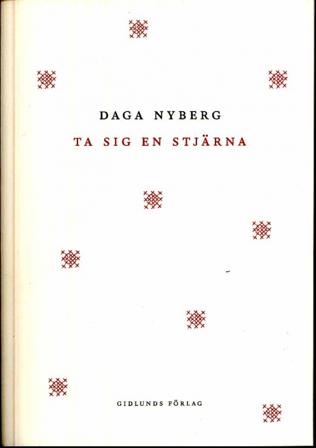 Ta sig en stjärna - Bok av Daga Nyberg - Häfte