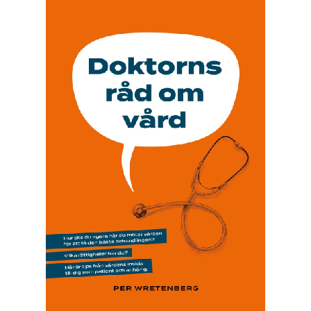 Doktorns Råd Om Vård 9789152730942