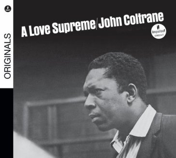 A love supreme John Coltrane