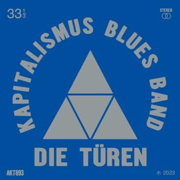Kapitalimus blues band DIE TUREN