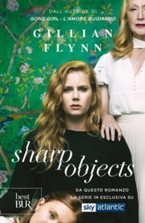 Sharp objects Gillian Flynn