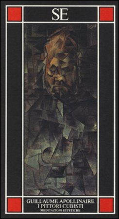 I pittori cubisti. Meditazioni estetiche Guillaume Apollinaire