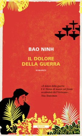 Il dolore della guerra Bao Ninh