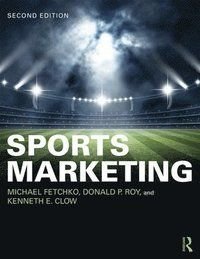 Sports Marketing, ISBN: 9781138300910