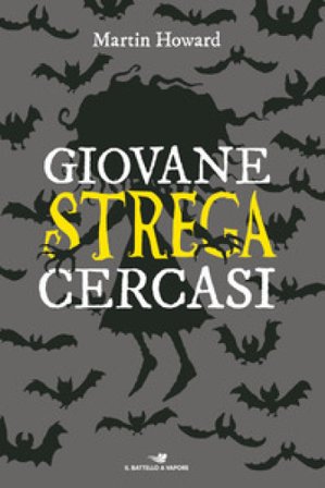 Giovane strega cercasi Martin Howard