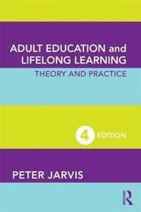 Adult Education and Lifelong Learning, ISBN: 9780415494816