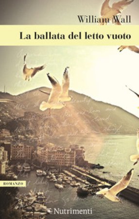 La ballata del letto vuoto William Wall