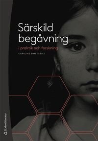Särskild begåvning i praktik och forskning