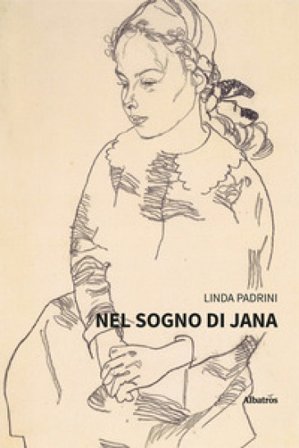 Nel sogno di Jana Linda Padrini