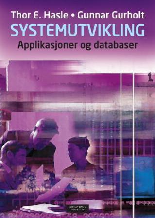 Systemutvikling - Bok av Thor E. Hasle - Paperback