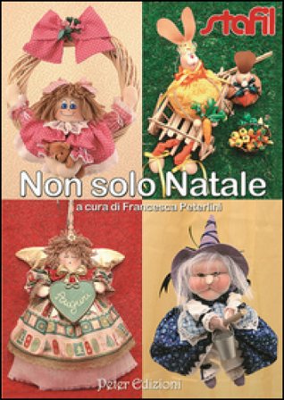 Non solo Natale Francesca Peterlini