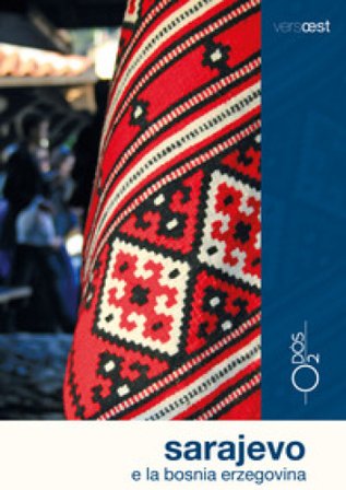 Sarajevo e la Bosnia Erzegovina Marco Vertovec