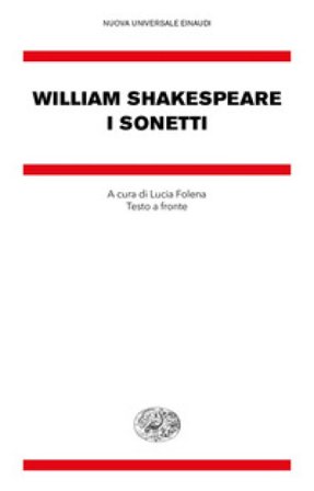 I sonetti. Testo inglese a fronte William Shakespeare
