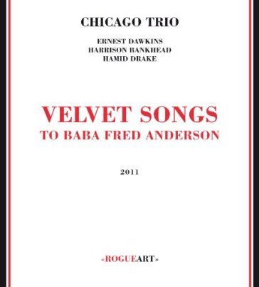 Velvet songs CHICAGO TRIO