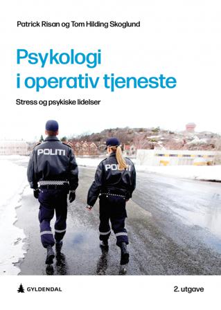 Psykologi i operativ tjeneste - Bok av Patrick Risan & Tom Hilding Skoglund - Paperback