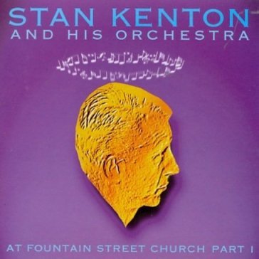 At fountain street ch v.1 Stan Kenton