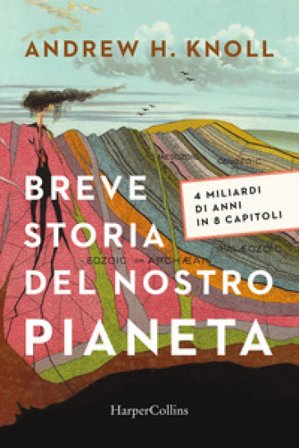 Breve storia del nostro pianeta Andrew H. Knoll