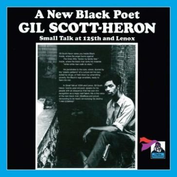 Small talk at 125th andlenox Gil Scott-Heron